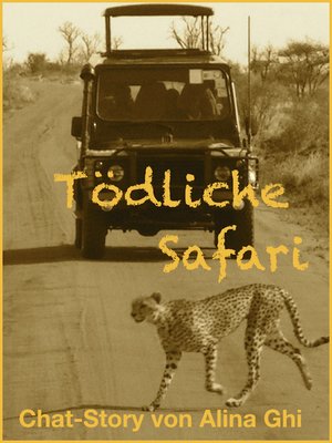 cover image of Tödliche Safari